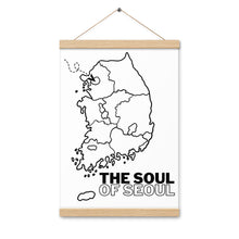 Load image into Gallery viewer, The Soul of Seoul Poster with hangers
