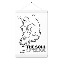 Load image into Gallery viewer, The Soul of Seoul Poster with hangers
